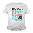 Coffee Shirt I Just Want To Drink Coffee And Pet All My Fish Animal Lover Shirt Fish Mom Shirt Fish Owner Tshirt Coffee Lover Shirt Fish Mama Youth T-shirt