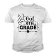 Graduation Peace Out 6Th Grade Funny End Of School Year Youth T-shirt