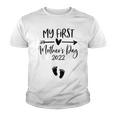 Happy Mothers Day 2022 Mommy My First Mothers Day V2 Youth T-shirt