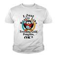 I Really Like Freezing Cold Penguin Ok Youth T-shirt