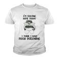 Im Staying Home Today I Think I Have Mood Poisoning Youth T-shirt