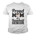 Proud Mom Of A Senior 2022 Baseball Mom Graduate Graduation Youth T-shirt