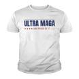 Ultra Maga And Proud Of It V10 Youth T-shirt