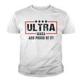 Vintage Ultra Maga And Proud Of It Youth T-shirt