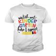 Watch Out Kindergarten Here I Come Kindergarten Youth T-shirt