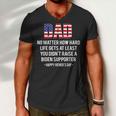Dad No Matter How Hard Life Gets At Least Happy Fathers Day Men V-Neck Tshirt