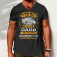 Dada Grandpa Gift I Never Dreamed I’D Be This Crazy Dada Men V-Neck Tshirt