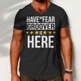Have No Fear Groover Is Here Name Men V-Neck Tshirt