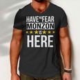 Have No Fear Monzon Is Here Name Men V-Neck Tshirt