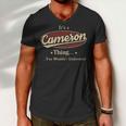 Its A Cameron Thing You Wouldnt Understand Shirt Personalized Name GiftsShirt Shirts With Name Printed Cameron Men V-Neck Tshirt