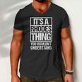 Its A Rhodes Thing You Wouldnt Understand Surname Name Men V-Neck Tshirt