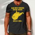 Make West Virginia Great Again Build A Wall Men V-Neck Tshirt