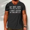 Mens My Wife Says I Only Have Two Faults 369 Trending Shirt Men V-Neck Tshirt