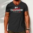 My Childhood Expired Official Adult Funny Birthday 189 Trending Shirt Men V-Neck Tshirt