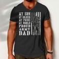 My Son Is Soldier Proud Military Dad 709 Shirt Men V-Neck Tshirt