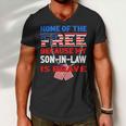 My Soninlaw Is Brave Home Of The Free 687 Shirt Men V-Neck Tshirt