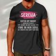 Serena Name Gift Serena Hated By Many Loved By Plenty Heart On Her Sleeve Men V-Neck Tshirt