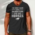 The Best Dads Have Daughters Who Ride Horses Equestrian Dad Men V-Neck Tshirt The Best Dads Have Daughters Who Ride Horses Equestrian Dad Men V-Neck Tshirt