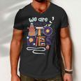 We Are Made Of Stories 251 Trending Shirt Men V-Neck Tshirt