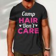 Womens Funny Camping Music Festival Camp Hair Dont CareShirt Men V-Neck Tshirt