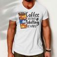 Coffee Because Adulting Is Hard Funny Sarcastic Design Men V-Neck Tshirt