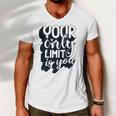 Positive Quote Your Only Limit Is You Kindness Saying Men V-Neck Tshirt