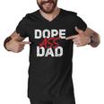 Dope Ass Dad Funny Fathers Day Funny Matching Family Men V-Neck Tshirt