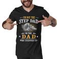 Father Grandpa Im Not The Stepdad Im The Dad Who Stepped Up142 Family Dad Men V-Neck Tshirt