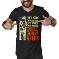 My Son Is Soldier Proud Military Dad 714 Shirt Men V-Neck Tshirt