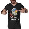 You Free Tonight Funny Bald Eagle American Flag 4Th Of July Men V-Neck Tshirt