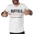 Buffalo Strong Pray For Buffalo Men V-Neck Tshirt