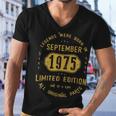 1975 September Birthday Gift 1975 September Limited Edition Men V-Neck Tshirt