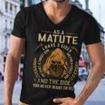 As A Matute I Have A 3 Sides And The Side You Never Want To See Men V-Neck Tshirt