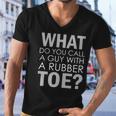 Dad Joke Novelty Tee The One About A Guy With A Rubber Toe Men V-Neck Tshirt Dad Joke Novelty Tee The One About A Guy With A Rubber Toe Men V-Neck Tshirt