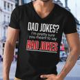 Dad Jokes Im Pretty Sure You Mean Rad Jokes Father Gift For Dads Men V-Neck Tshirt