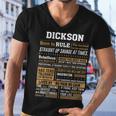 Dickson Name Gift Dickson Born To Rule Men V-Neck Tshirt