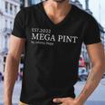 Est 2022 Mega Pint For Johnny Men V-Neck Tshirt