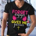 Forger Eggs Gives Me Jesus Funny Easter Day Men V-Neck Tshirt