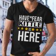 Have No Fear Kittle Is Here Name Men V-Neck Tshirt