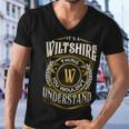 It A Wiltshire Thing You Wouldnt Understand Men V-Neck Tshirt
