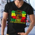 Juneteenth Is My Independence Day Black King Fathers Day Men V-Neck Tshirt