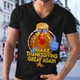 Make Thanksgiving Great Again Funny 2 Shirt Men V-Neck Tshirt