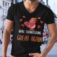 Make Thanksgiving Great Again Funny 5 Shirt Men V-Neck Tshirt