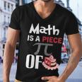 Math Is A Piece Of Pie Funny Pi Day Men V-Neck Tshirt