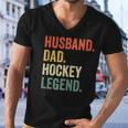 Mens Funny Hockey Player Husband Dad Hockey Legend Vintage Men V-Neck Tshirt
