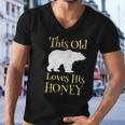 Mens Papa Bear Fathers Day Gift This Old Bear Loves His Honey Men V-Neck Tshirt