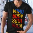 Mind Body Soul Yoga 114 Trending Shirt Men V-Neck Tshirt