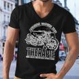 Motorcycles Therapy Ich Hab Einfach 462 Shirt Men V-Neck Tshirt