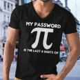 My Password Is The Last 8 Digits Of Pi 94 Trending Shirt Men V-Neck Tshirt