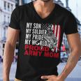 My Son My Soldier My Pride My World 694 Shirt Men V-Neck Tshirt